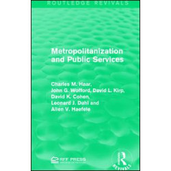 Metropolitanization and Public Services Metropolitanization and Public Services