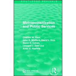 Metropolitanization and Public Services Metropolitanization and Public Services