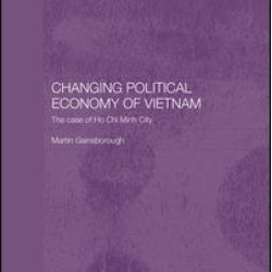 Changing Political Economy of Vietnam