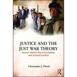 Justice and the Just War Tradition