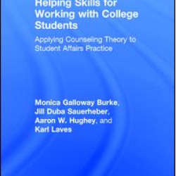 Helping Skills for Working with College Students