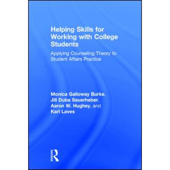 Helping Skills for Working with College Students