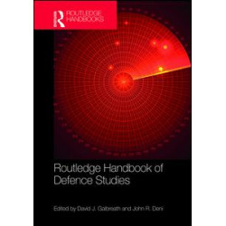 Routledge Handbook of Defence Studies Routledge Handbook of Defence Studies