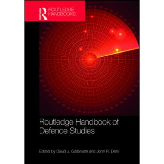 Routledge Handbook of Defence Studies