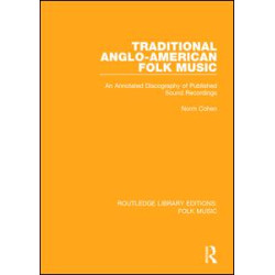 Traditional Anglo-American Folk Music Traditional Anglo-American Folk Music