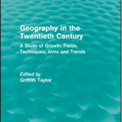 Geography in the Twentieth Century