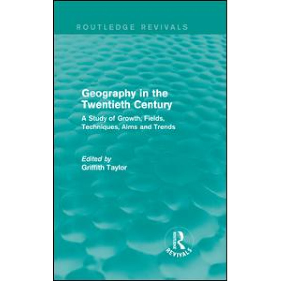 Geography in the Twentieth Century