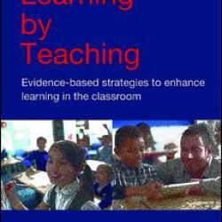 Learning by Teaching Learning by Teaching