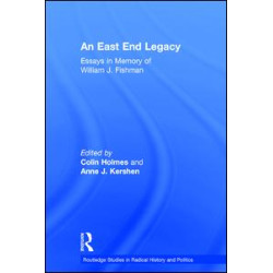 An East End Legacy An East End Legacy