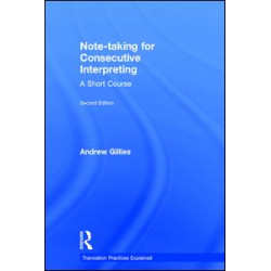 Note-taking for Consecutive Interpreting Note-taking for Consecutive Interpreting