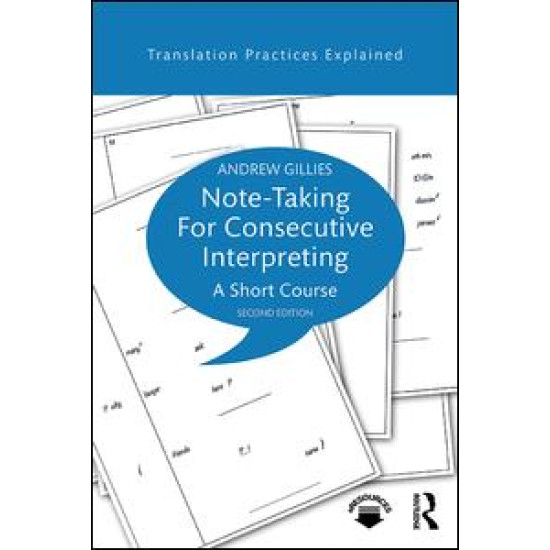 Note-taking for Consecutive Interpreting Note-taking for Consecutive Interpreting
