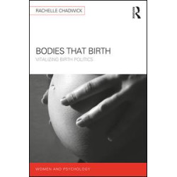 Bodies that Birth Bodies that Birth
