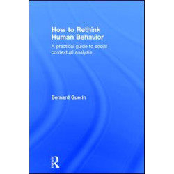 How to Rethink Human Behavior