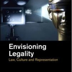 Envisioning Legality Envisioning Legality