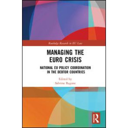 Managing the Euro Crisis Managing the Euro Crisis