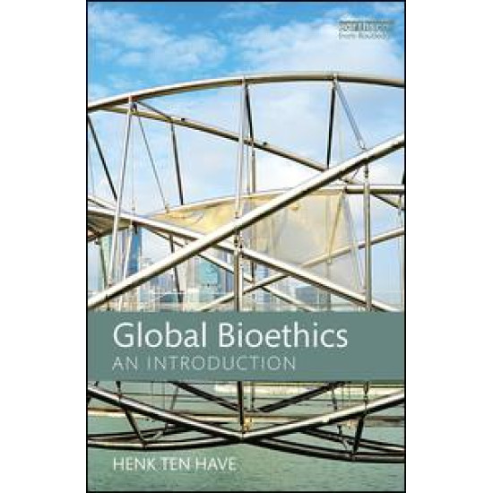 Global Bioethics Global Bioethics