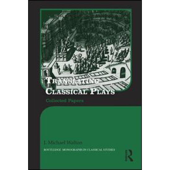 Translating Classical Plays Translating Classical Plays