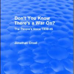 Don't You Know There's a War On? Don't You Know There's a War On?