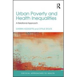 Urban Poverty and Health Inequalities Urban Poverty and Health Inequalities