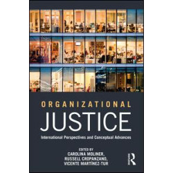 Organizational Justice Organizational Justice