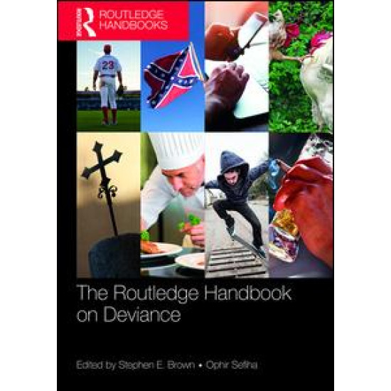 Routledge Handbook on Deviance Routledge Handbook on Deviance