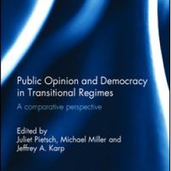 Public Opinion and Democracy in Transitional Regimes Public Opinion and Democracy in Transitional Regimes