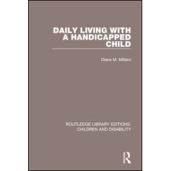 Daily Living with a Handicapped Child