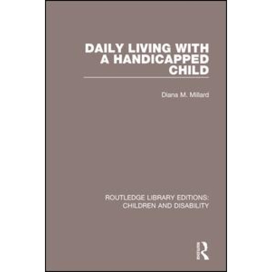 Daily Living with a Handicapped Child