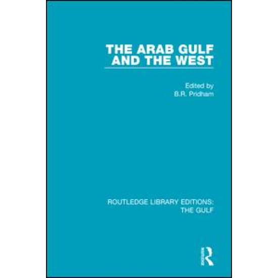 The Arab Gulf and the West