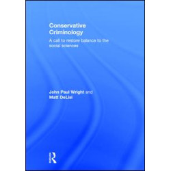 Conservative Criminology