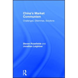 China’s Market Communism China’s Market Communism