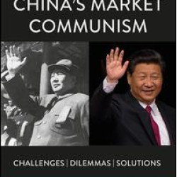 China’s Market Communism