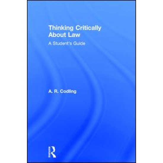 Thinking Critically About Law Thinking Critically About Law