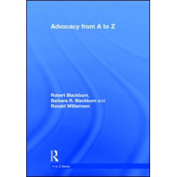 Advocacy from A to Z Advocacy from A to Z