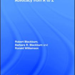 Advocacy from A to Z Advocacy from A to Z