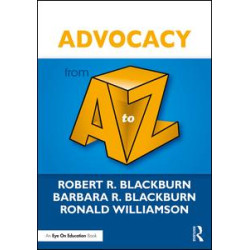 Advocacy from A to Z Advocacy from A to Z