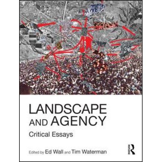 Landscape and Agency