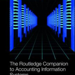 The Routledge Companion to Accounting Information Systems The Routledge Companion to Accounting Information Systems