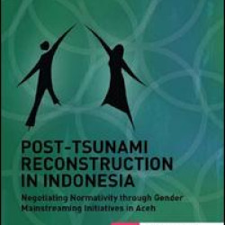 Post-Tsunami Reconstruction in Indonesia