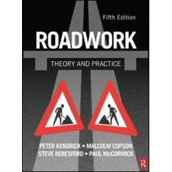 Roadwork: Theory and Practice, 5th ed Roadwork: Theory and Practice, 5th ed