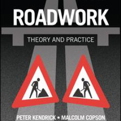 Roadwork: Theory and Practice, 5th ed Roadwork: Theory and Practice, 5th ed
