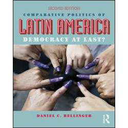 Comparative Politics of Latin America Comparative Politics of Latin America
