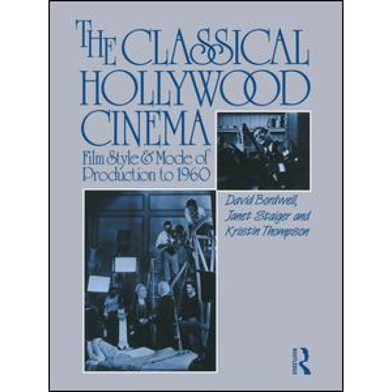 The Classical Hollywood Cinema