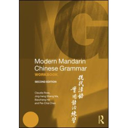Modern Mandarin Chinese Grammar Workbook Modern Mandarin Chinese Grammar Workbook