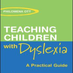 Teaching Children with Dyslexia