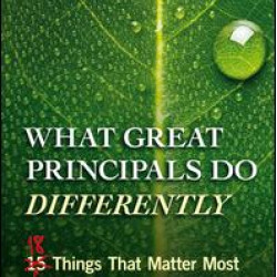What Great Principals Do Differently