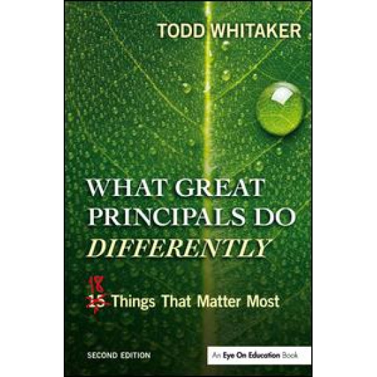 What Great Principals Do Differently
