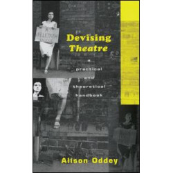 Devising Theatre Devising Theatre