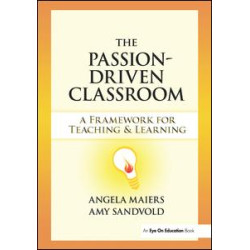 The Passion-Driven Classroom