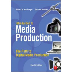Introduction to Media Production Introduction to Media Production